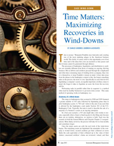 Time Matters: Maximizing Recoveries in Wind-Downs